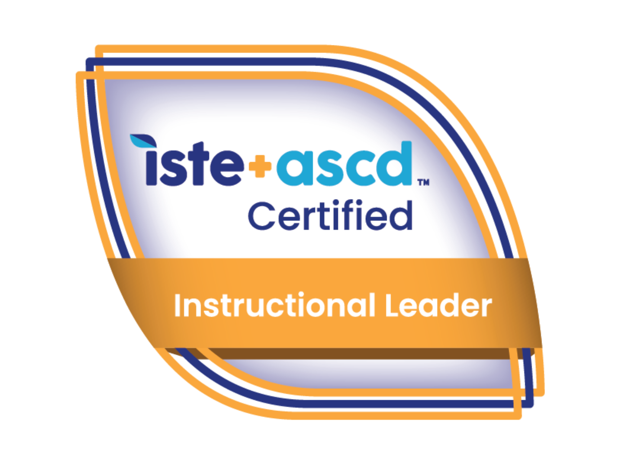 A digital badge with a leaf-like outline and gold border reads iste + ascd Certified Instructional Leader in blue and orange text on a white background.