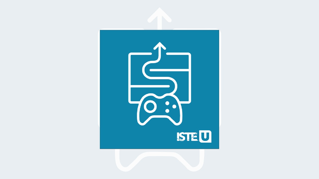Game-Based Learning ISTE U course